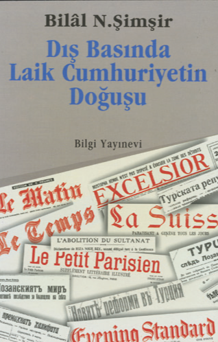 Dış Basında Laik Cumhuriyetin Doğuşu