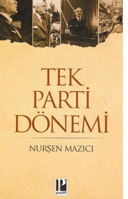 Tek Parti Dönemi