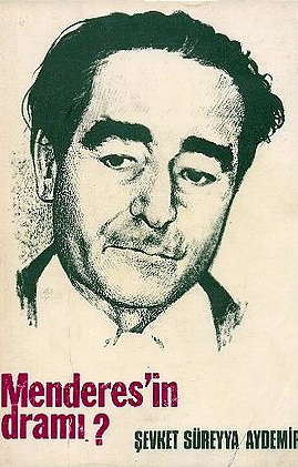 Menderes'in Dramı