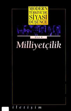 Modern Türkiye'de Siyasi Düşünce Milliyetçilik 