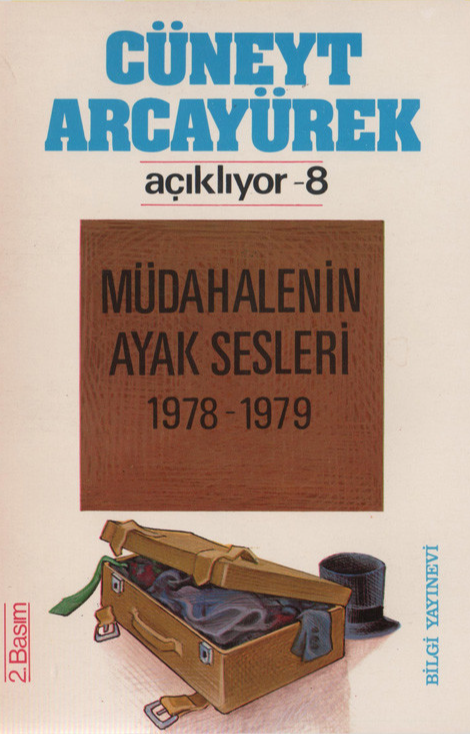 Müdahalenin Ayak Sesleri 1978 - 1979