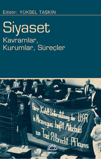 Siyaset - Kavramlar, Kurumlar, Süreçler